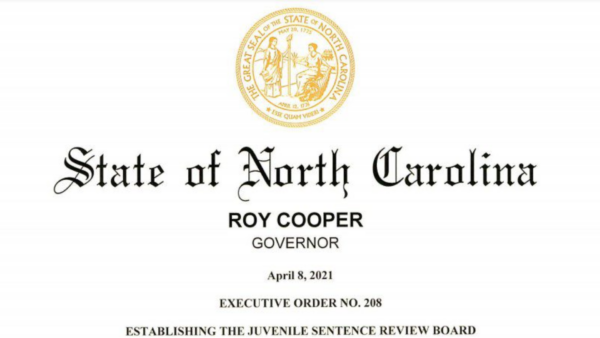 Image of Roy Cooper's Executive Order No. 208 establishing the Juvenile Sentence Review Board