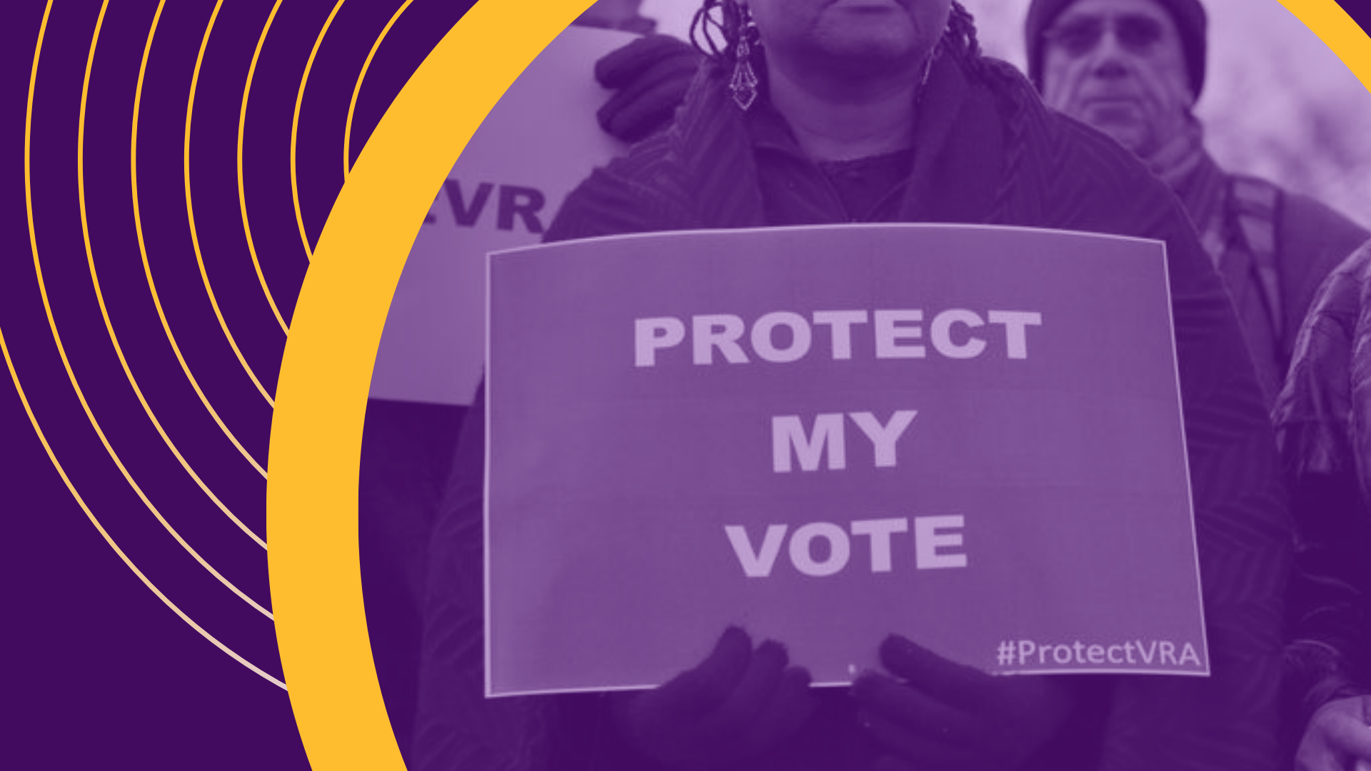 Black woman holding a sign that says "protect my vote" in reference to Section 3 of the Voting Rights Act