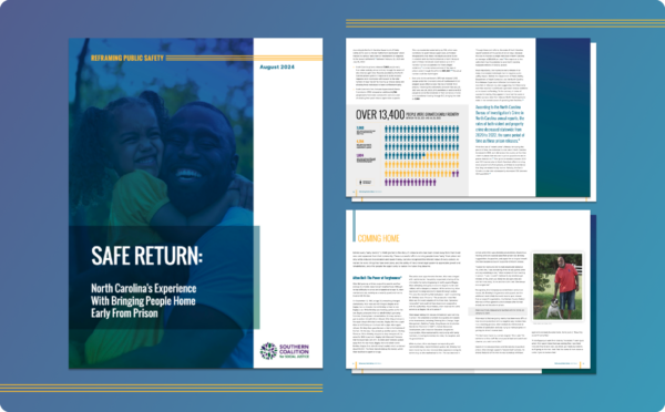 Safe Return: North Carolina's Experience with Bringing People Home Early form Prison report spread with cover and two spreads showing report content over blue gradient background