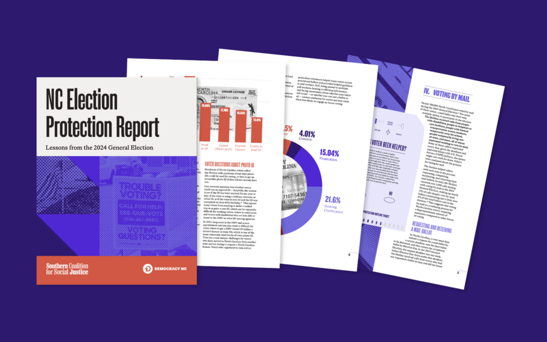 NC Election Protection Report NC Election Protection Report cover and spreads